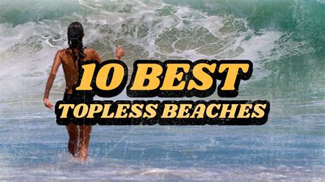 topless beach|Best Topless Beaches in the U.S .